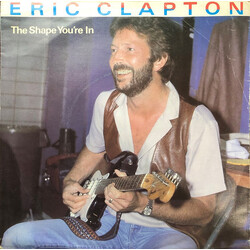 Eric Clapton The Shape You're In USED VINYL 7INCH 45 RPM SINGLE