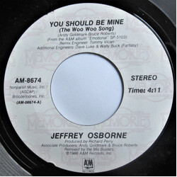 Jeffrey Osborne You Should Be Mine (The Woo Woo Song) USED VINYL 7INCH 45 RPM SINGLE REISSUE STEREO