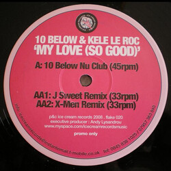 10° Below / Kele Le Roc My Love (So Good) USED VINYL 12INCH PROMO 45 RPM 33 S RPM