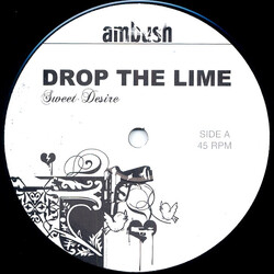Drop The Lime Sweet Desire USED VINYL 12INCH 33 S RPM 45 RPM