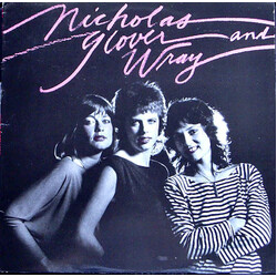 Nicholas, Glover And Wray Nicholas, Glover And Wray Vinyl LP USED