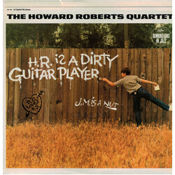 The Howard Roberts Quartet H.R. Is A Dirty Guitar Player Vinyl LP USED