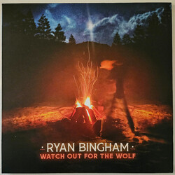 Ryan Bingham Watch Out For The Wolf USED VINYL 12INCH 33 S RPM EP