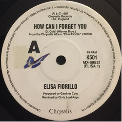 Elisa Fiorillo How Can I Forget You USED VINYL 7INCH 45 RPM SINGLE