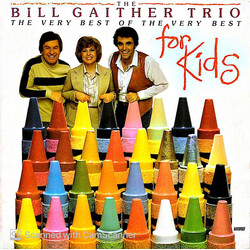 The Bill Gaither Trio The Very Best Of The Very Best For Kids Vinyl LP USED