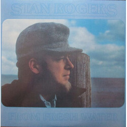 Stan Rogers From Fresh Water Vinyl LP USED
