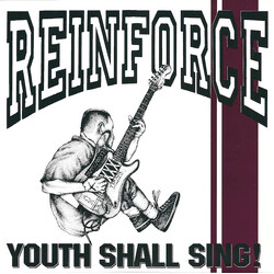 Reinforce Youth Shall Sing! USED VINYL 7INCH EP