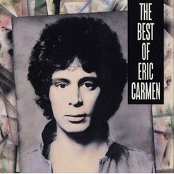Eric Carmen The Best Of Eric Carmen Vinyl LP USED