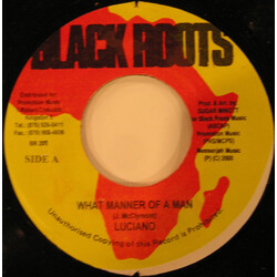 Luciano (2) What Manner Of A Man USED VINYL 7INCH 45 RPM