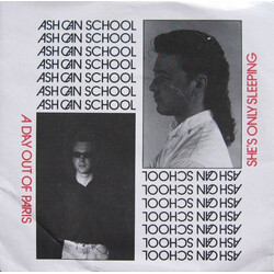 Ash Can School (2) She's Only Sleeping / A Day Out Of Paris USED VINYL 7INCH