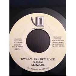Alozade Gwaan Like Dem Hype USED VINYL 7INCH 45 RPM