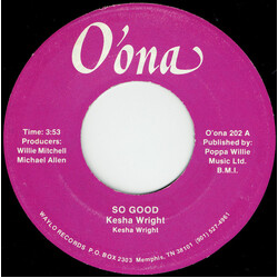 Kesha Wright So Good USED VINYL 7INCH STEREO