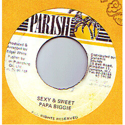 Papa Biggy Sexy & Sweet USED VINYL 7INCH 45 RPM