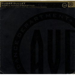Sugar Bullet World Peace (Freestyle) Vinyl 12" USED