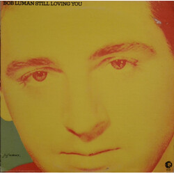 Bob Luman Still Loving You Vinyl LP USED