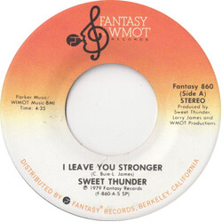 Sweet Thunder I Leave You Stronger USED VINYL 7INCH