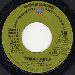 Charles Wright & The Watts 103rd St Rhythm Band Express Yourself / Love Land USED VINYL 7INCH 45 RPM STYRENE