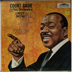 Count Basie Orchestra Not Now, I'll Tell You When Vinyl LP USED
