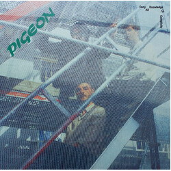 Pigeon (9) Deny All Knowledge Of Complicity Vinyl LP USED