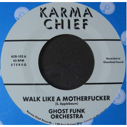 Ghost Funk Orchestra Walk Like A Motherfucker / Isaac Hayes Vinyl 7" USED