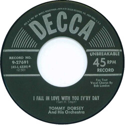 Tommy Dorsey And His Orchestra I Fall In Love With You Ev'ry Day / Everything I Have Is Yours USED VINYL 7INCH 45 RPM SINGLE