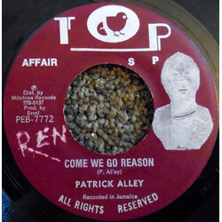 Patrick Alley Come We Go Reason USED VINYL 7INCH 45 RPM