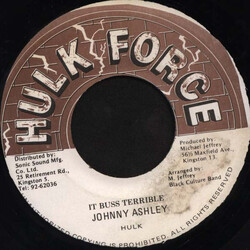 Johnny "Hulk" Ashley It Buss Terrible USED VINYL 7INCH 45 RPM