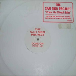 The San Siro Project Come On (Touch Me) USED VINYL 12INCH