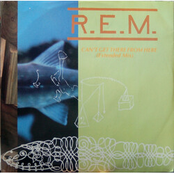 R.E.M. Can't Get There From Here (Extended Mix) USED VINYL 12INCH 45 RPM SINGLE