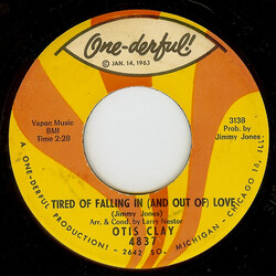 Otis Clay Tired Of Falling In (And Out Of) Love / I Paid The Price USED VINYL 7INCH 45 RPM SINGLE