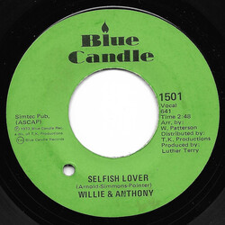 Willie & Anthony Selfish Lover / I Can't Leave Your Love Alone USED VINYL 7INCH