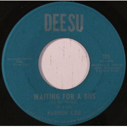 Warren Lee Waiting For A Bus (To Go Home) / Star Revue USED VINYL 7INCH 45 RPM SINGLE