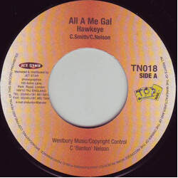 Hawkeye (4) / General B All A Me Gal / Wanna B USED VINYL 7INCH 45 RPM SINGLE