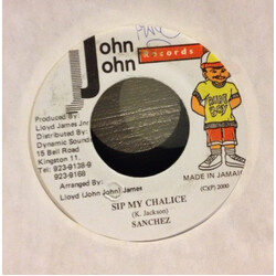 Sanchez Sip My Chalice USED VINYL 7INCH 45 RPM