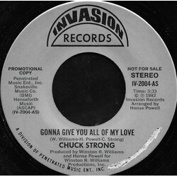 Chuck Strong Gonna Give You All Of My Love USED VINYL 7INCH 45 RPM PROMO