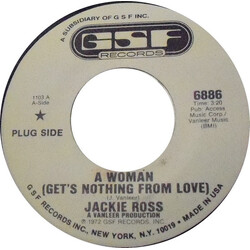 Jackie Ross A Woman (Get's Nothing From Love) USED VINYL 7INCH 45 RPM SINGLE PROMO