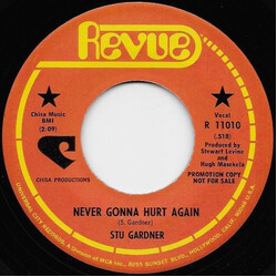 Stu Gardner Nerver Gonna Hurt Again / I Can't Make It By Myself USED VINYL 7INCH 45 RPM SINGLE PROMO