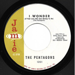The Pentagons I Wonder (If Your Love Will Ever Belong To Me) / She Loves Me USED VINYL 7INCH 45 RPM