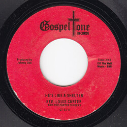Rev. Louis Carter And The Carter Singers He's Like A Shelter / Deep Down In My Heart USED VINYL 7INCH SINGLE