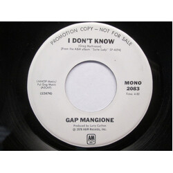 Gap Mangione I Don't Know USED VINYL 7INCH 45 RPM PROMO STEREO MONO
