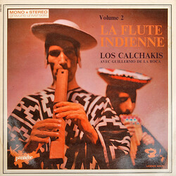 Los Calchakis La Flute Indienne Volume 2 Vinyl LP USED