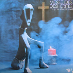José Bourgois Messe Des Desherites (Kounako Ka Messa) Enregistre A Bamako (Mali) Vinyl LP USED