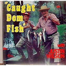 Justin Wilson Caught Dem Fish With Justin Wilson Vinyl LP USED