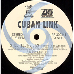 Cuban Link Still Telling Lies (RBL Mix) USED VINYL 12INCH 33 S RPM SINGLE PROMO STEREO