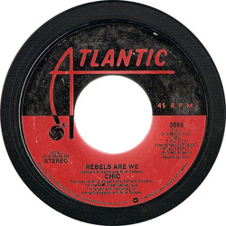 Chic Rebels Are We / Open Up USED VINYL 7INCH 45 RPM