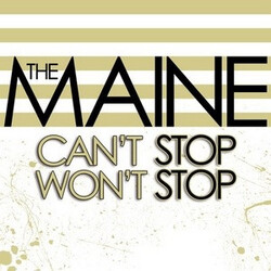 The Maine Can’t Stop Won’t Stop (15th Anniversary) Vinyl LP USED