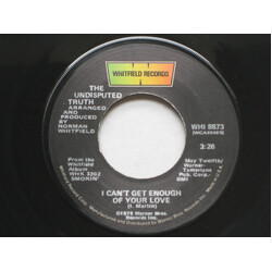The Undisputed Truth I Can't Get Enough Of Your Love USED VINYL 7INCH 45 RPM