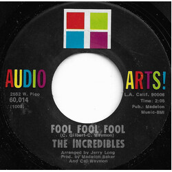 The Incredibles (2) Fool Fool Fool / Lost Without You USED VINYL 7INCH 45 RPM SINGLE