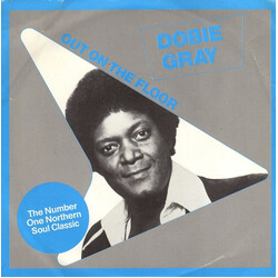 Dobie Gray Out On The Floor USED VINYL 7INCH REISSUE