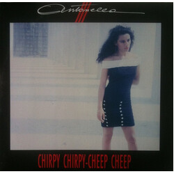 Antonella Chirpy Chirpy - Cheep Cheep USED VINYL 12INCH 45 RPM